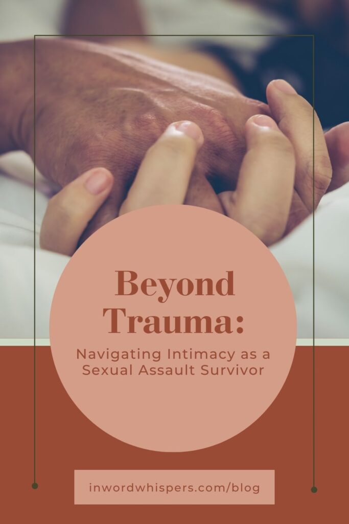 Intimacy after trauma